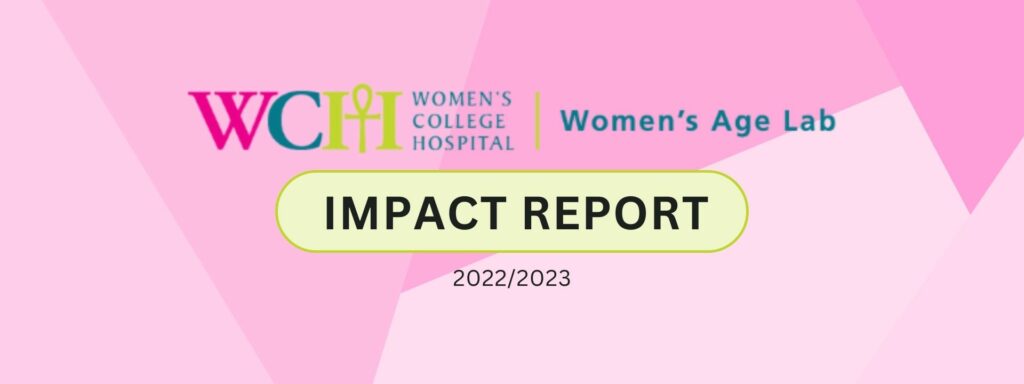 Banner with pink geometric background. Women's College Hospital, Women's Age Lab logo, Impact report, 2022/2023